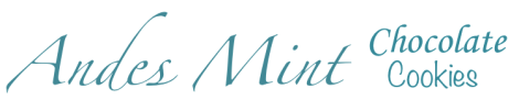 Andes Mint Chocolate Cookies Title